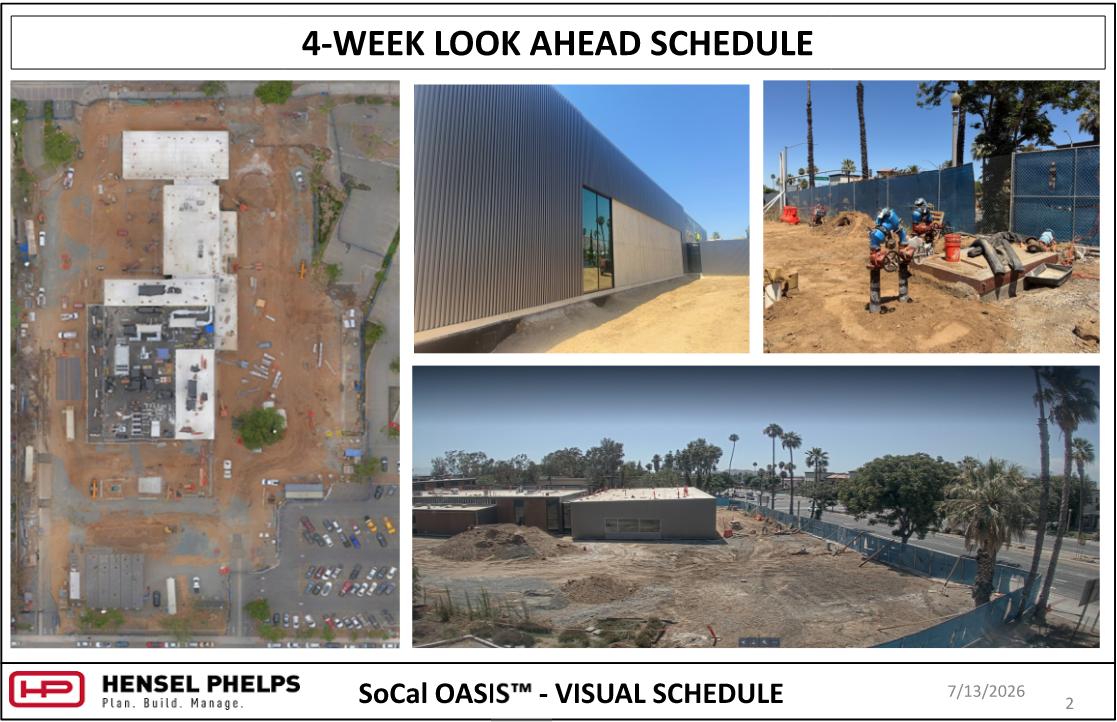An image titled "4-WEEK LOOK AHEAD SCHEDULE" for the Hensel Phelps "SoCal OASIS™" project (page 2, dated July 13, 2026). It features four construction progress photos: an aerial site view, a building exterior with grey corrugated siding and a large window, outdoor blue utility piping in a dirt area, and a wide view of the construction site adjacent to a palm-tree-lined street.