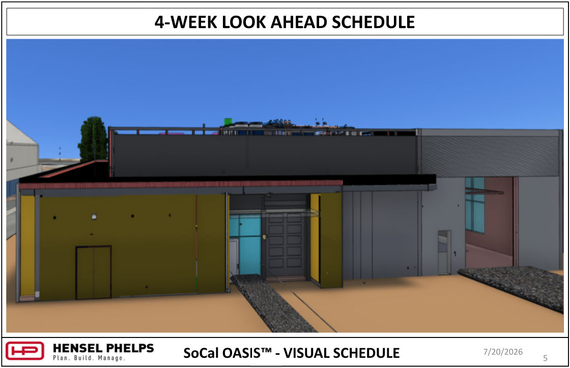 Hensel Phelps visual schedule (July 20, 2026) displays a 3D architectural rendering for the SoCal OASIS™ project. The image shows an exterior perspective view of a modern facility featuring olive-green and grey wall paneling, glass entryway doors, rooftop mechanical equipment, and a large open bay entrance set against a clear blue sky.